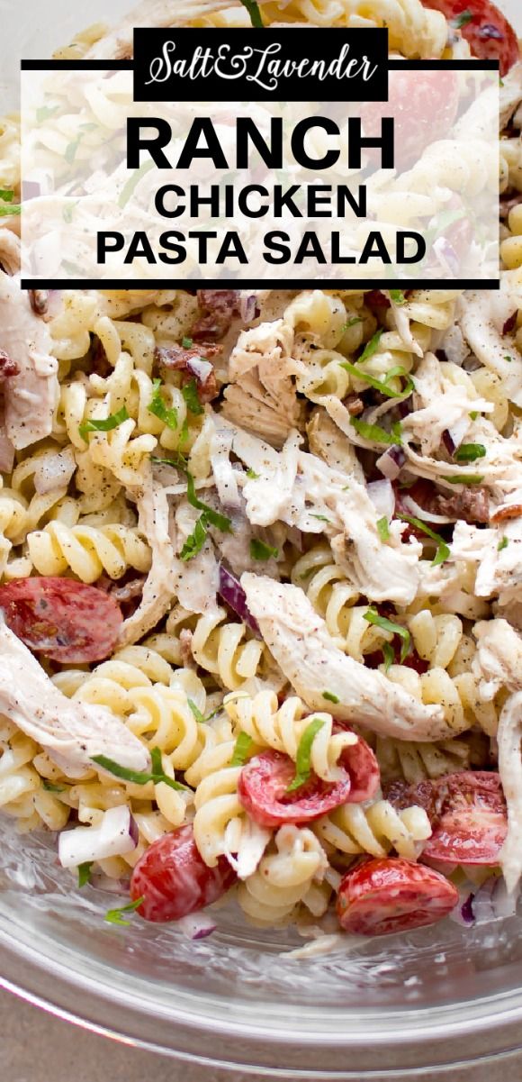 Ranch Chicken Pasta Salad