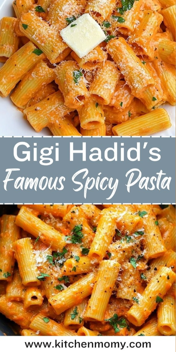 Gigi Hadid's Famous Spicy Pasta